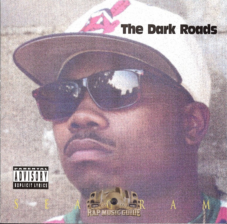 Seagram - The Dark Roads: CD | Rap Music Guide
